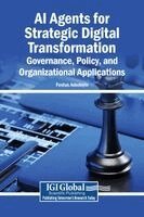 AI Agents for Strategic Digital Transformation: Governance, Policy, and Organizational Applications