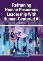 Nishad Nawaz - Reframing Human Resources Leadership With Human-Centered AI, Häftad. Tillgänglighet: Lägg i varukorg