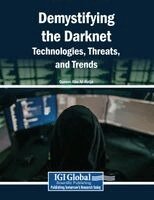 Qasem Abu Al-Haija - Demystifying the Darknet: Technologies, Threats, and Trends, Häftad