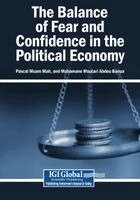 Pascal Muam Mah, Mahamane Moutari Abdou Baoua - The Balance of Fear and Confidence in the Political Economy, Häftad