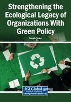 Cemile Şeker - Strengthening the Ecological Legacy of Organizations With Green Policy, Häftad. Tillgänglighet: Lägg i varukorg