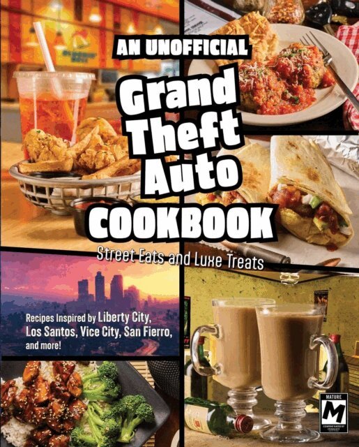 Jarrett Melendez - Unofficial Grand Theft Auto Cookbook, E-bok