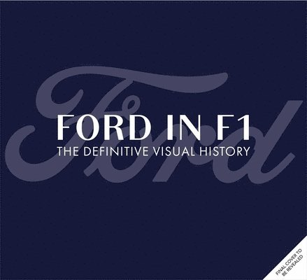 Joe Saward - Ford in F1, Inbunden. Tillgänglighet: Kommande