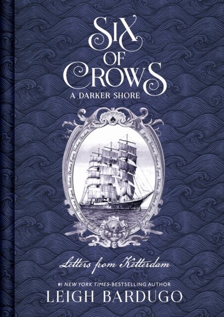 Leigh Bardugo - Six of Crows: A Darker Shore, Inbunden
