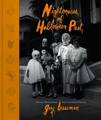 Gary Baseman - Nightmares of Halloween Past, Inbunden