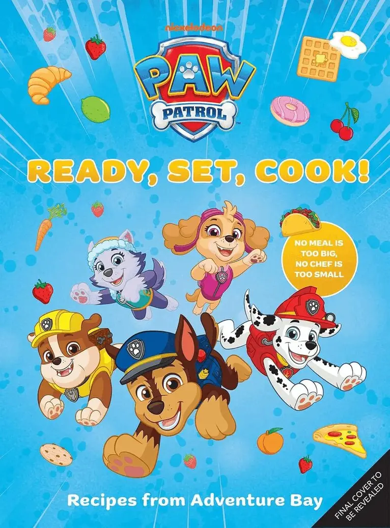 Vivian Jao, Annie Auerbach - PAW Patrol: Ready, Set, Cook!, Inbunden. Tillgänglighet: Kommande