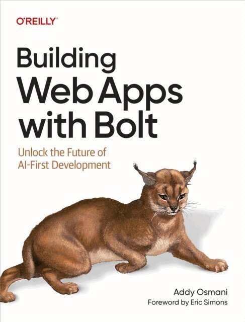 Addy Osmani - Building Web Apps with Bolt, E-bok. Tillgänglighet: Lägg i varukorg