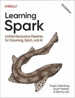 Tristen Wentling, Scott Haines, Denny Lee - Learning Spark, Häftad. Tillgänglighet: Kommande