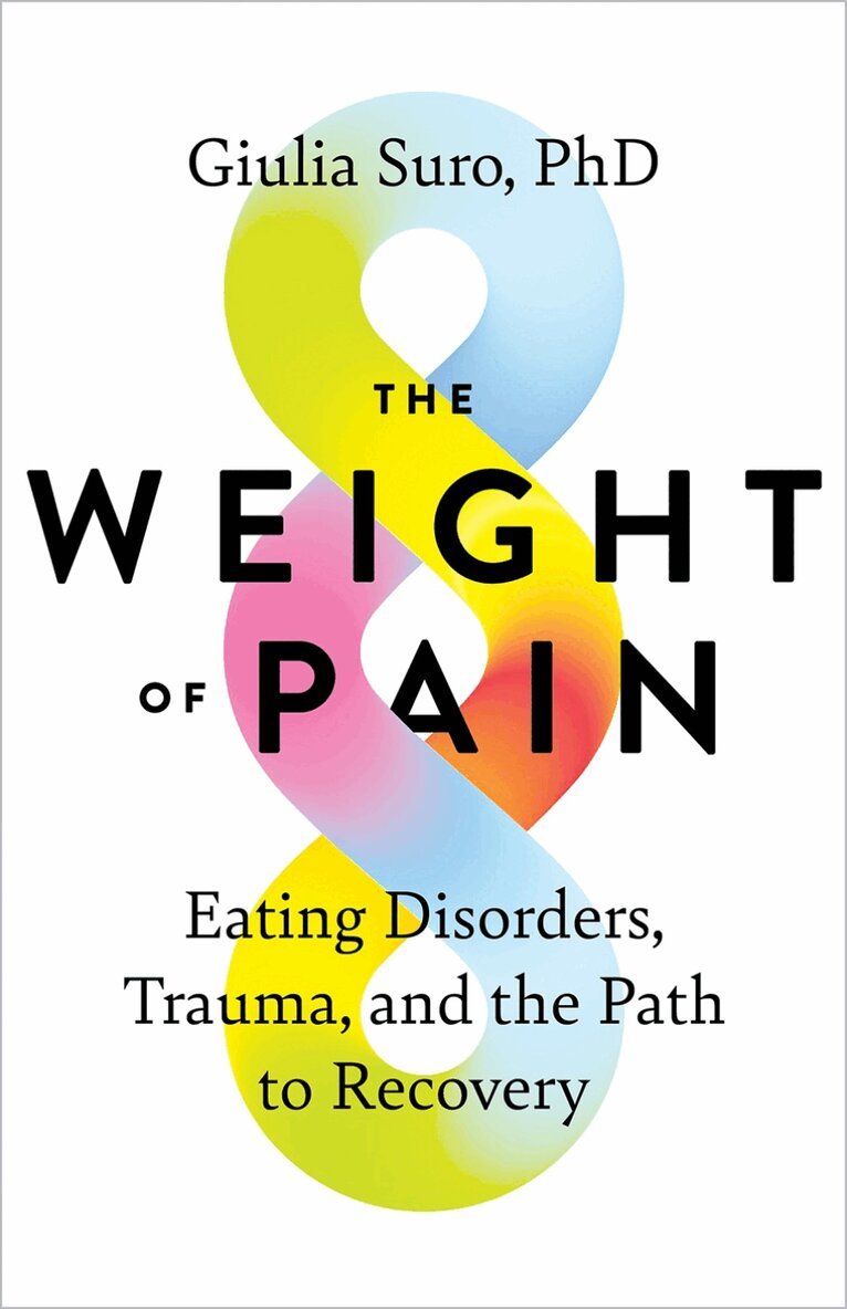 Giulia Suro PhD - Weight of Pain, Inbunden