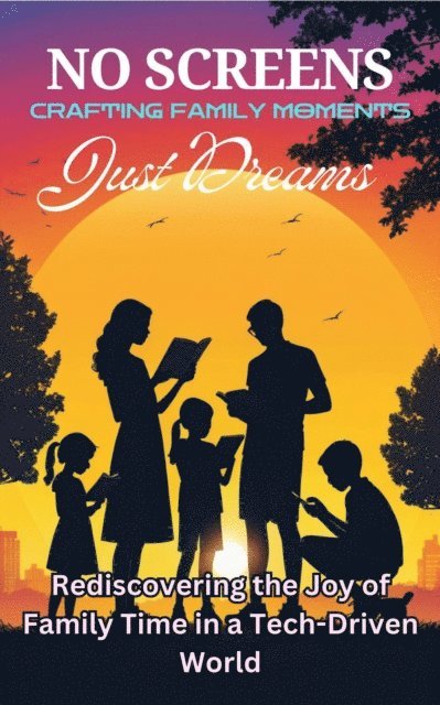 EVERLEAF BOOKS - No Screens Just Dreams, E-bok. Tillgänglighet: Lägg i varukorg