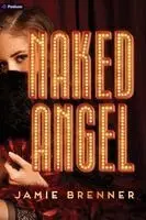 Jamie Brenner - Naked Angel: An Erotic Romance, Häftad. Tillgänglighet: Kommande