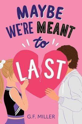 G.F. Miller - Maybe We're Meant to Last, Inbunden