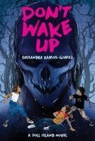 Cassandra Ramos-Gomez - Don't Wake Up, Häftad