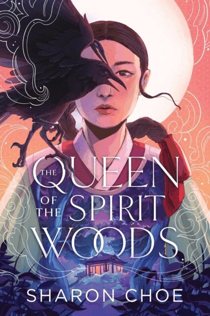 Sharon Choe - Queen of the Spirit Woods, E-bok. Tillgänglighet: Kommande