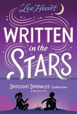 Lee Heart - Spotlight Sprinkles Collection: Written in the Stars; Meet Me at Sunset; Playing for Keeps; Fun in the Sun, Häftad