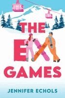 Jennifer Echols - Ex Games, Häftad