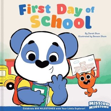 Derek Shun - First Day of School (Library Edition), Inbunden
