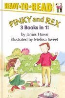 Pinky and Rex 3 Books in 1!