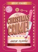 Anouk Filippini - It's Christmas Crime!, Häftad. Tillgänglighet: Lägg i varukorg