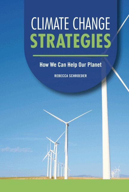 Rebecca Schroeder - Climate Change Strategies, E-bok