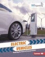 India James - Electric Vehicles: Powering the Future of Transportation, Inbunden. Tillgänglighet: Lägg i varukorg