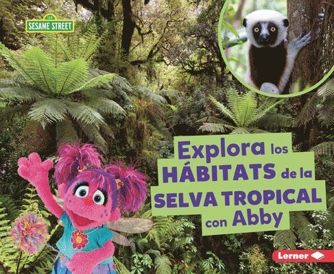 Charlotte Reed - Explora Los Hábitats de la Selva Tropical Con Abby (Explore Rain Forest Habitats with Abby), Häftad