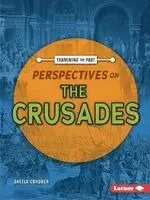Sheila Cordner - Perspectives on the Crusades, Häftad. Tillgänglighet: Lägg i varukorg