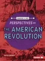 Sheila Cordner - Perspectives on the American Revolution, Häftad. Tillgänglighet: Lägg i varukorg