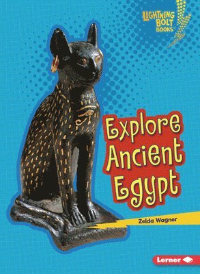 Zelda Wagner - Explore Ancient Egypt, Häftad. Tillgänglighet: Lägg i varukorg