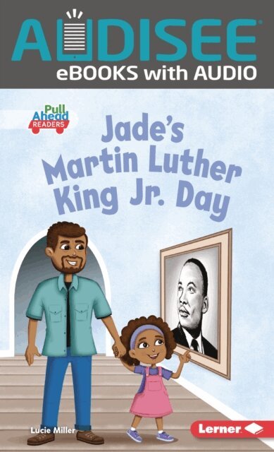 Lucie Miller - Jade's Martin Luther King Jr. Day, E-bok