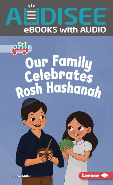 Lucie Miller - Our Family Celebrates Rosh Hashanah, E-bok