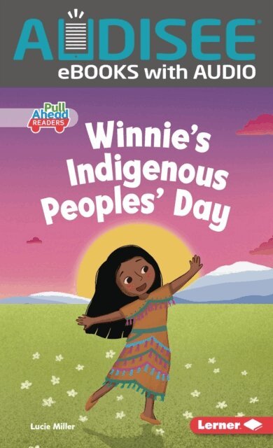 Lucie Miller - Winnie's Indigenous Peoples' Day, E-bok