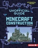 Heather E. Schwartz - The Unofficial Guide to Minecraft Construction, 2nd Edition, Inbunden