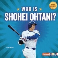 Zelda Wagner - Who Is Shohei Ohtani?: Los Angeles Dodgers Superstar, Inbunden. Tillgänglighet: Lägg i varukorg