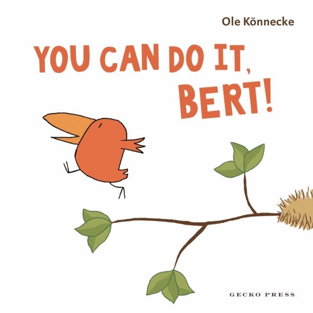 Ole Konnecke - You Can Do It, Bert!, E-bok
