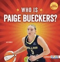 Joe Stanley - Who Is Paige Bueckers?: Dallas Wings Superstar, Häftad