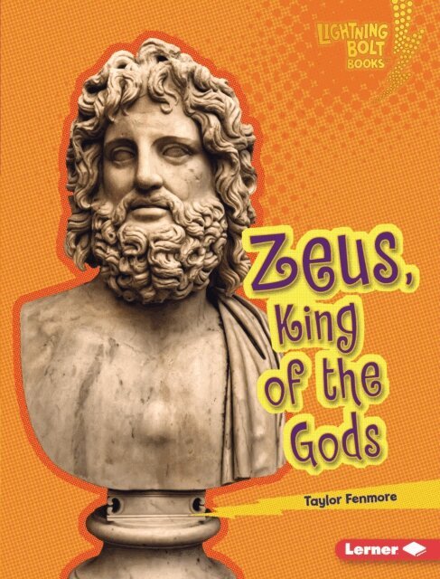 Taylor Fenmore - Zeus, King of the Gods, E-bok
