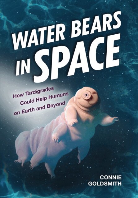 Connie Goldsmith - Water Bears in Space, E-bok. Tillgänglighet: Kommande