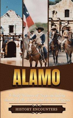 History Encounters - Alamo, Häftad. Tillgänglighet: Lägg i varukorg