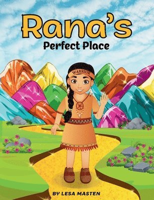 Lesa Masten - Rana's Perfect Place, Häftad