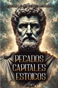 Pecados Capitales Estoicos