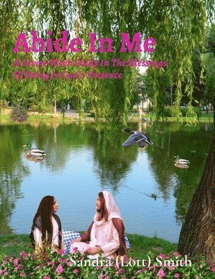 Sandra (Lott) Smith - Abide In Me, Häftad
