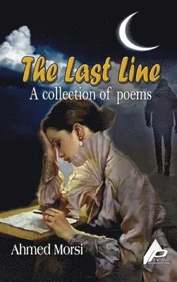 Ahmed Morsi - Last Line, Inbunden. Tillgänglighet: Lägg i varukorg