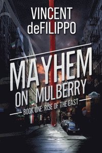 Mayhem on Mulberry