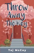 Throw Away the Key