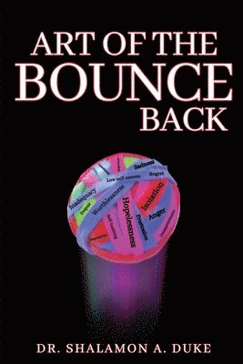 Shalamon A Duke - Art of the Bounce Back, Häftad