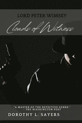 Dorothy L Sayers - Clouds of Witness, Häftad
