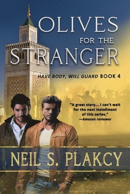 Neil S Plakcy - Olives for the Stranger, Häftad