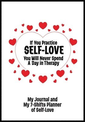 Sharon Esther Lampert - Journal and Planner for Self-Love, Häftad