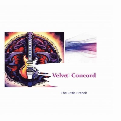The Little French - Velvet Concord, Häftad. Tillgänglighet: Lägg i varukorg